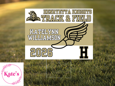 Henryetta Knights Track & Field Yard Sign